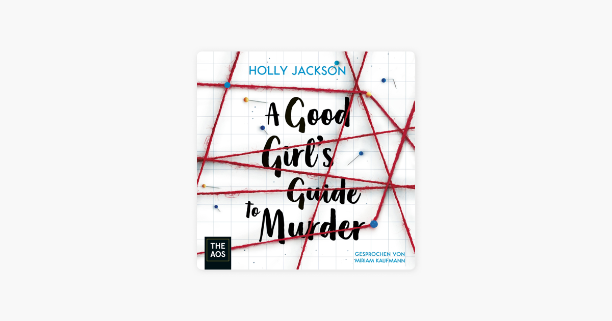 A Good Girl's Guide to Murder