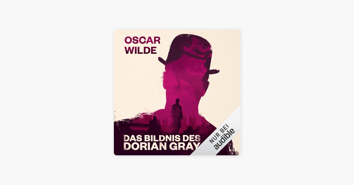 Das Bildnis des Dorian Gray
