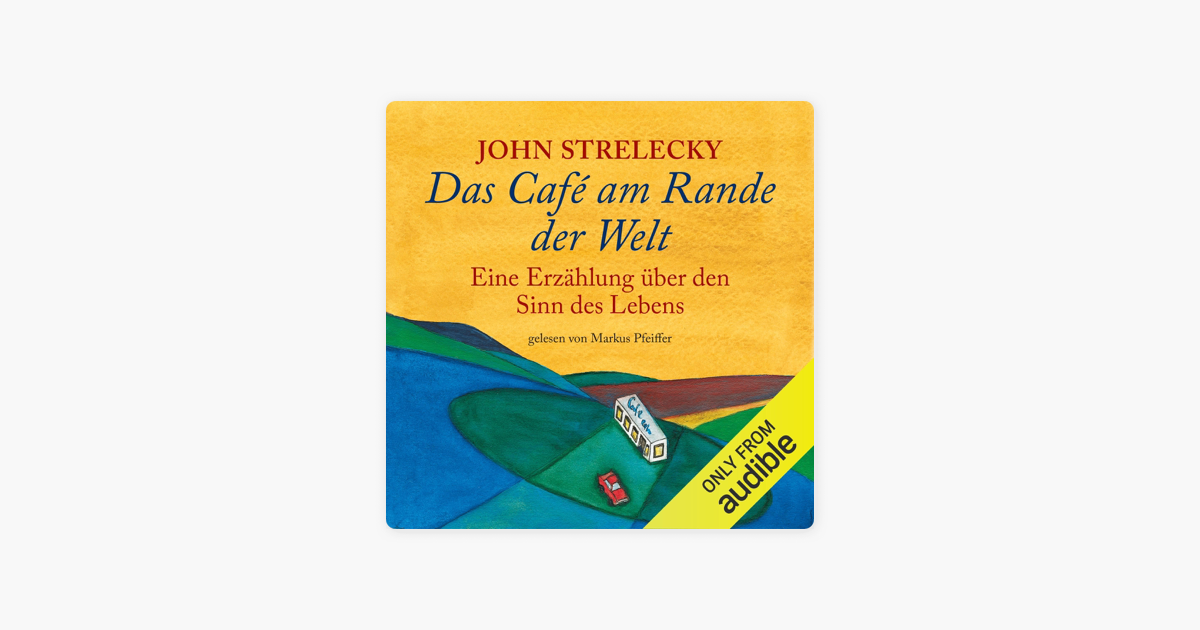 Das Café am Rande der Welt