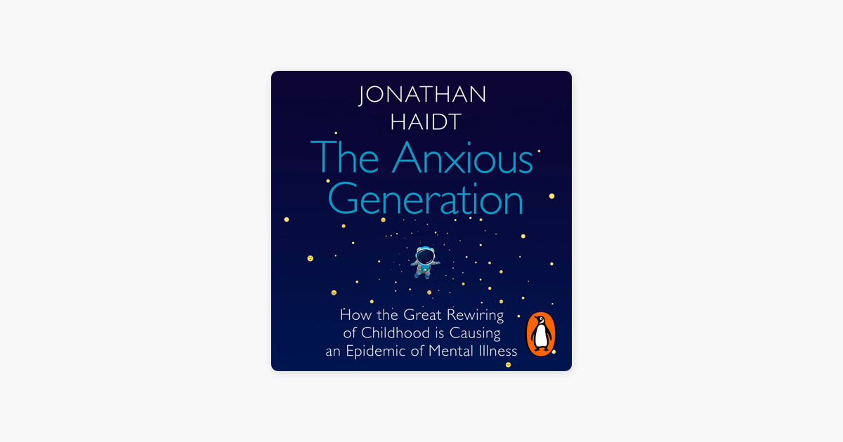 The Anxious Generation