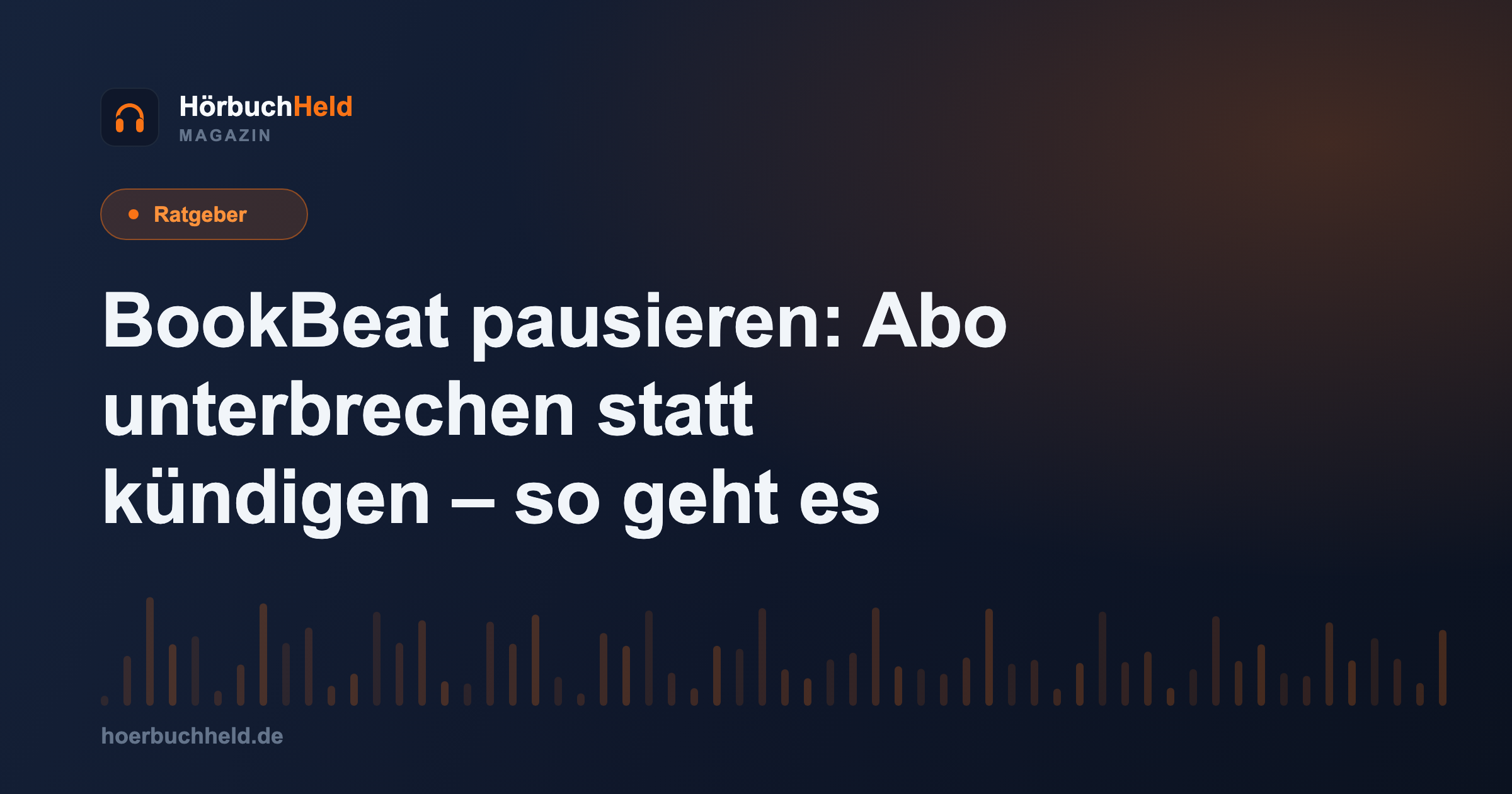 BookBeat pausieren: Abo unterbrechen statt kündigen – so geht es