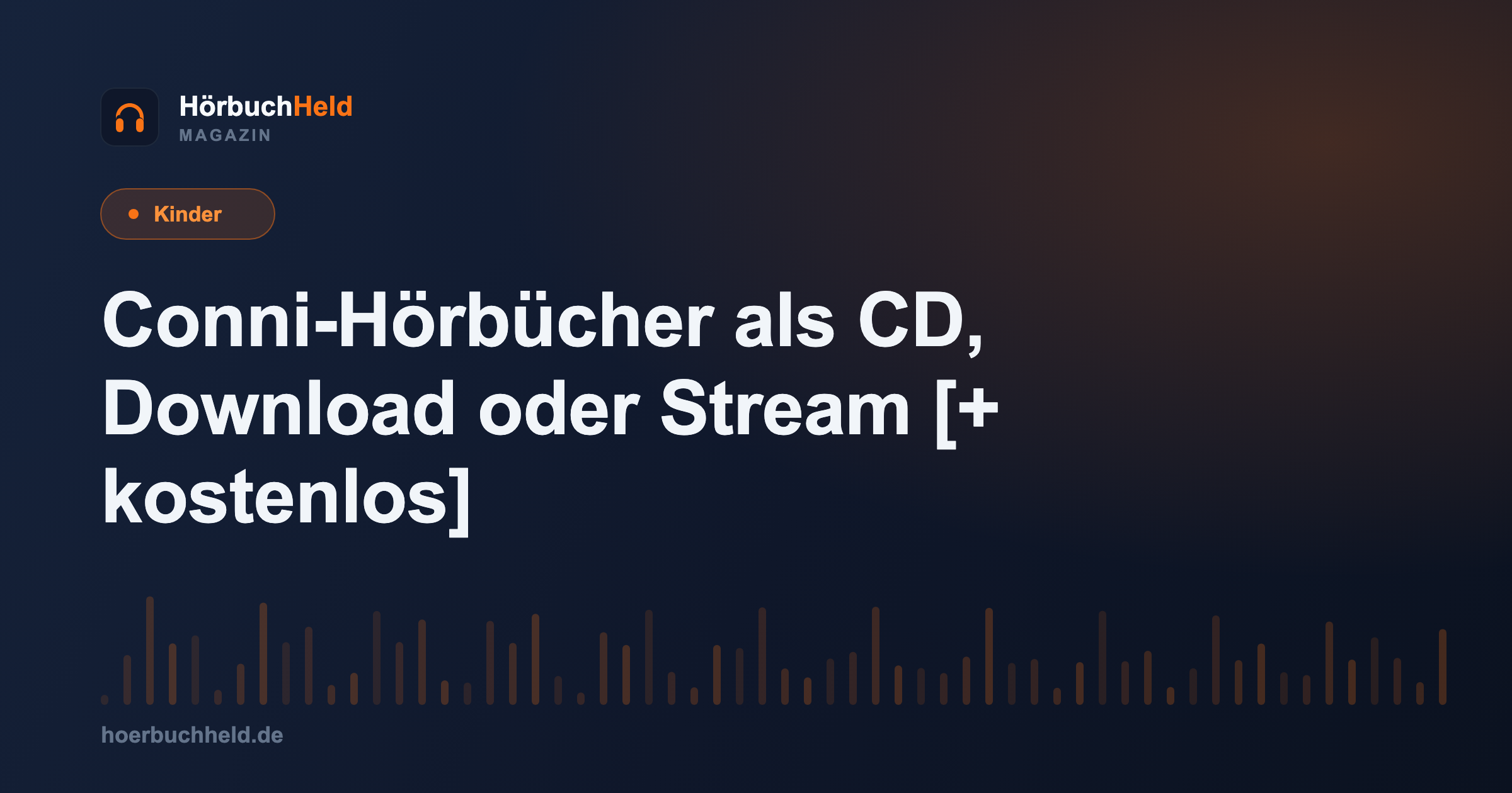 Conni-Hörbücher als CD, Download oder Stream [+ kostenlos]