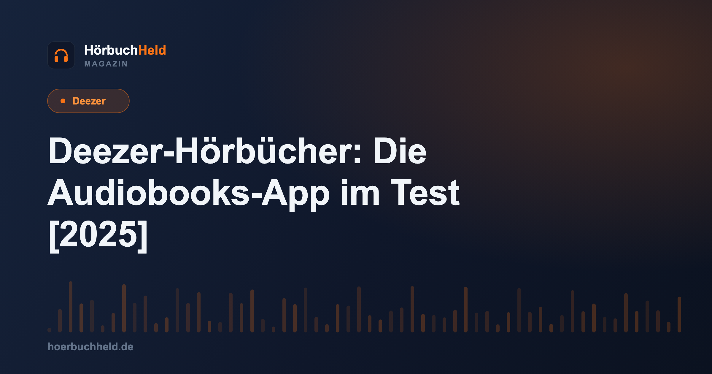 Deezer-Hörbücher: Die Audiobooks-App im Test [2025]