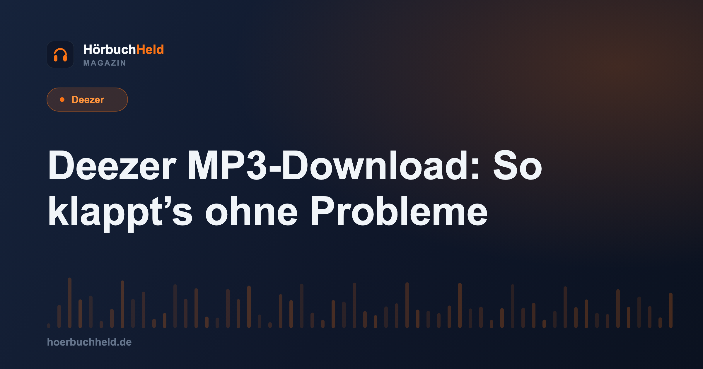 Deezer MP3-Download: So klappt’s ohne Probleme