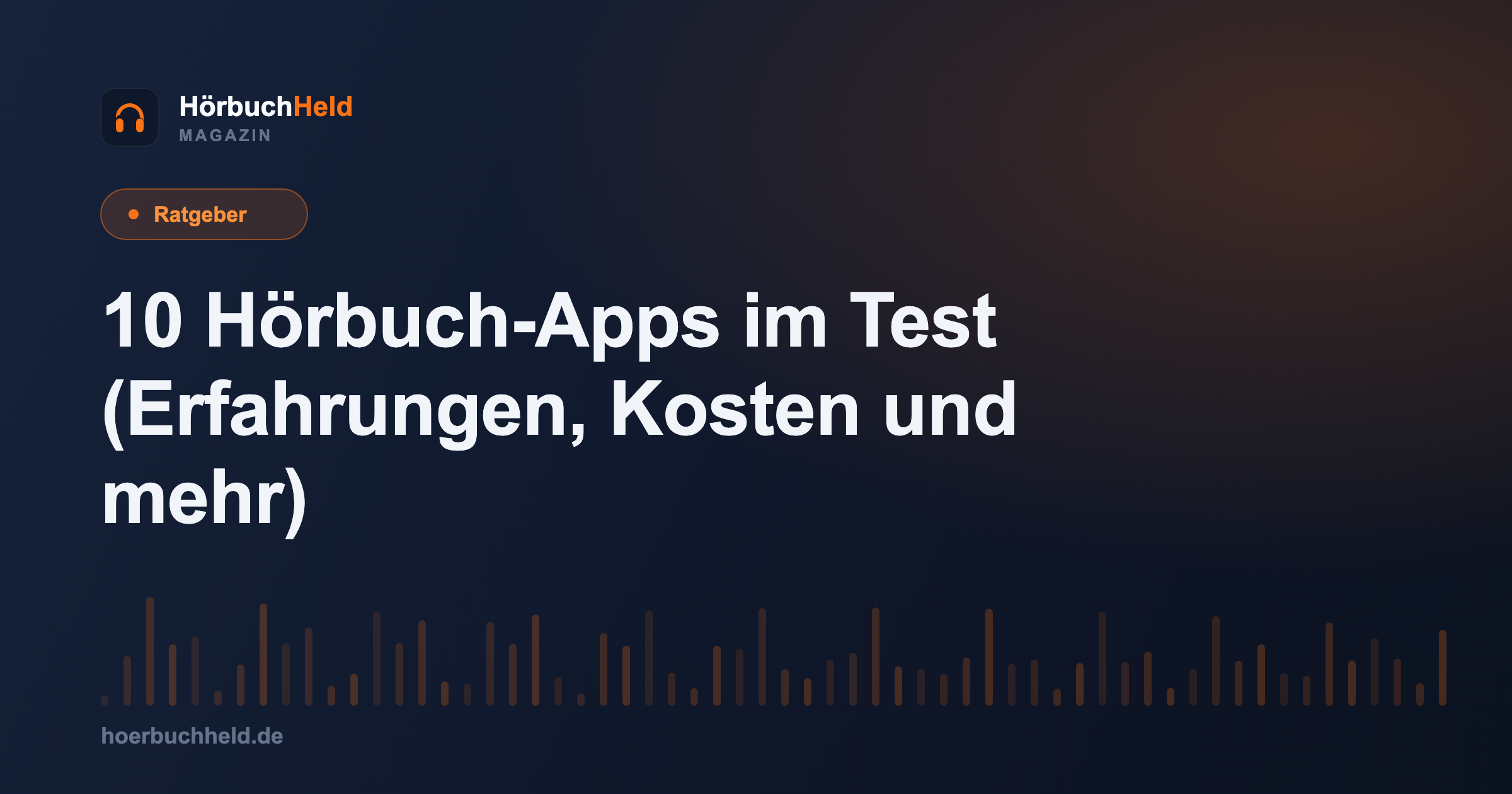 10 Hörbuch-Apps im Test (Erfahrungen, Kosten und mehr)