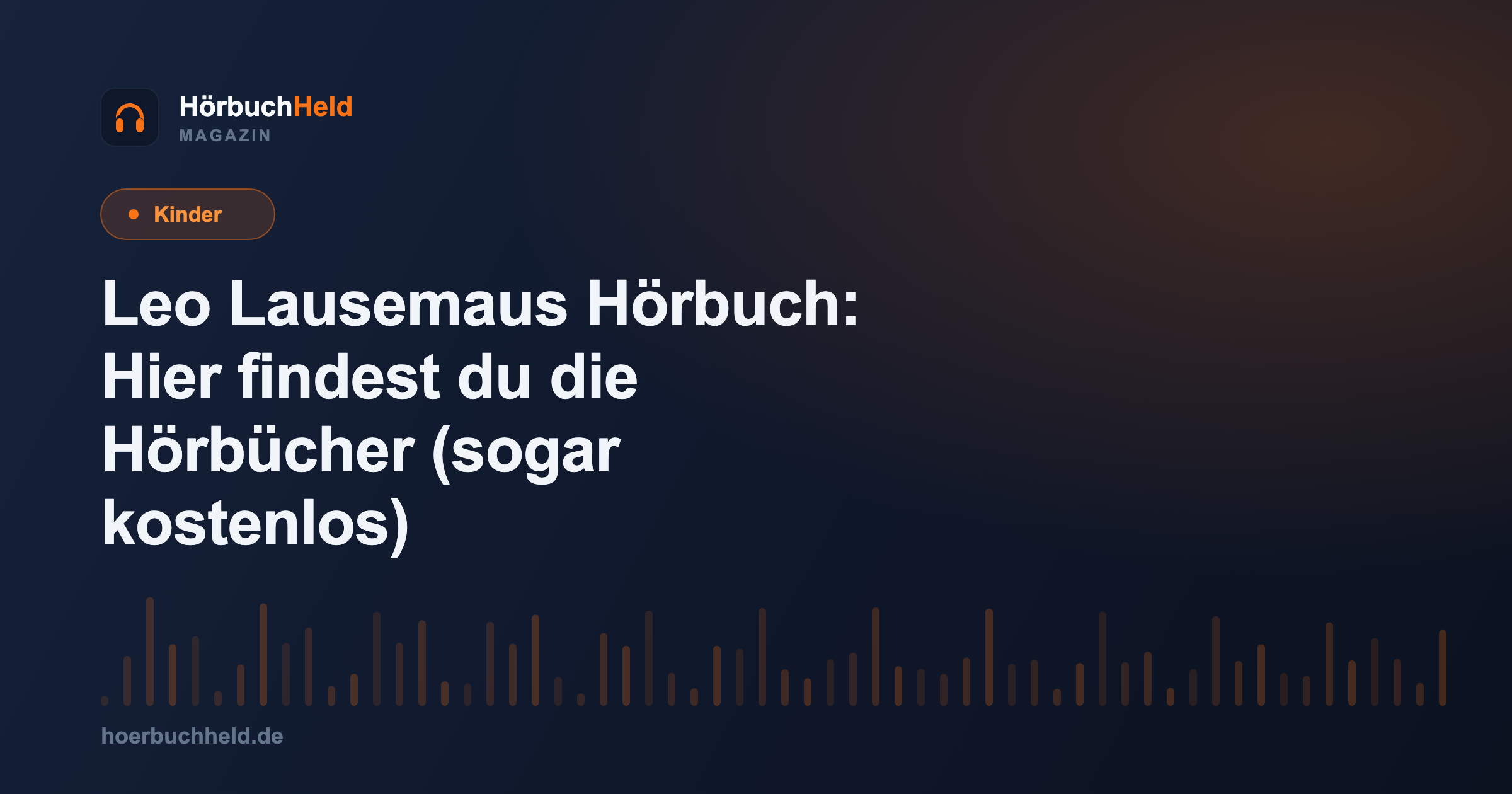 Leo Lausemaus Hörbuch: Hier findest du die Hörbücher (sogar kostenlos)