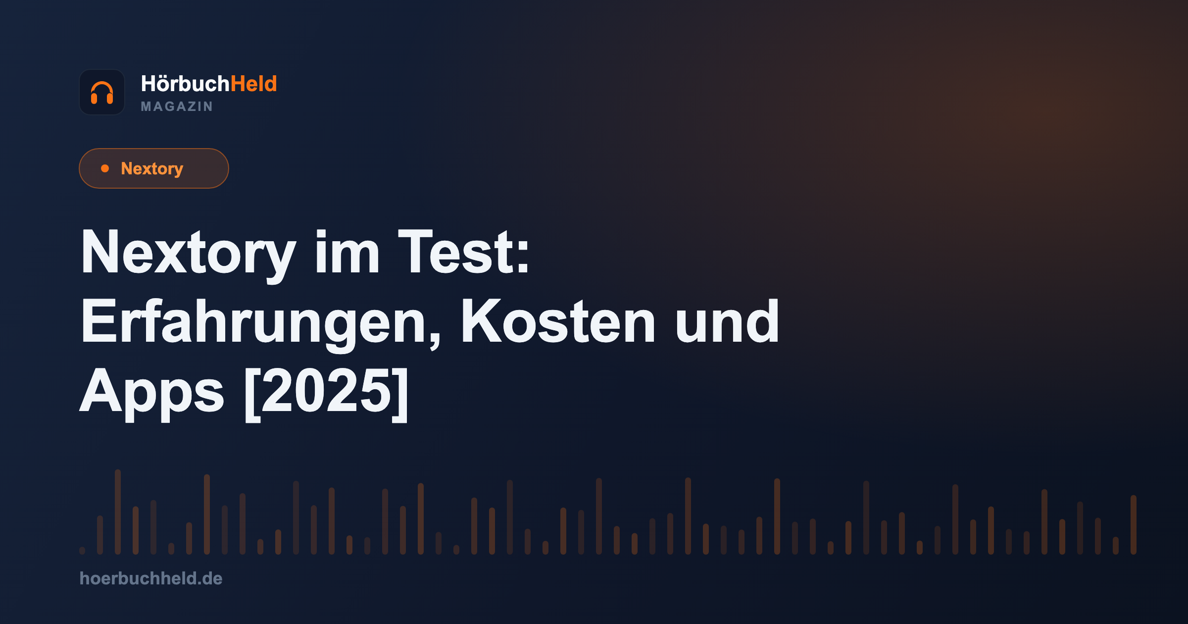 Nextory im Test: Erfahrungen, Kosten und Apps [2025]