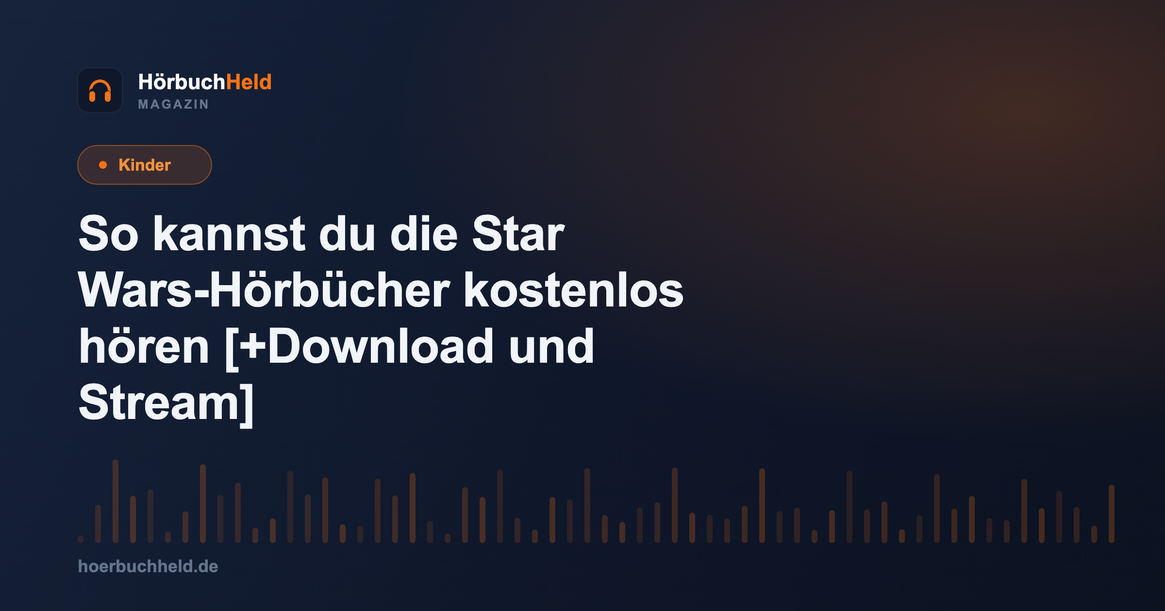 So kannst du die Star Wars-Hörbücher kostenlos hören [+Download und Stream]