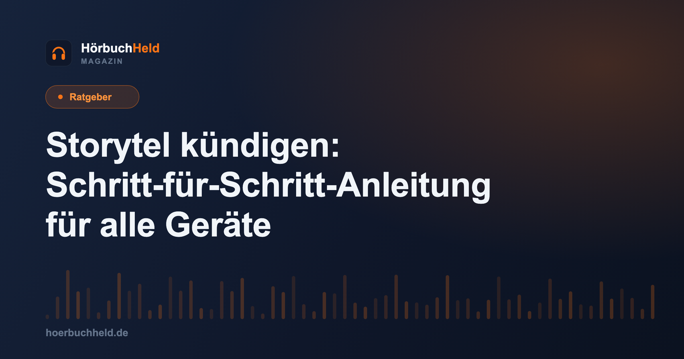 Storytel kündigen: Schritt-für-Schritt-Anleitung für alle Geräte